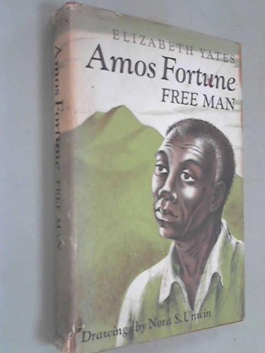 9780525255697: Amos Fortune: Free Man