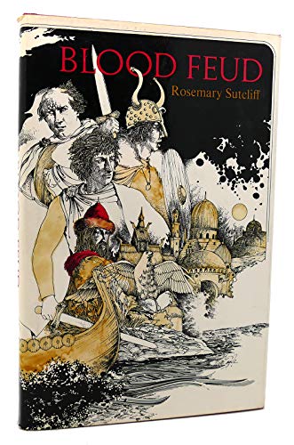 Blood Feud by Rosemary Sutcliff Blood Feud by Rosemary Sutcliff