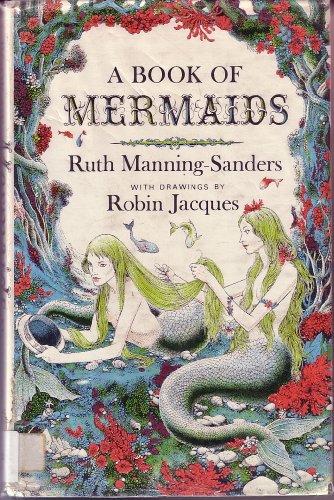 9780525269410: A book of mermaids