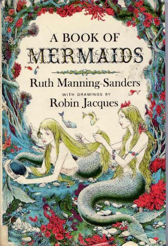 9780525269410: A Book of Mermaids