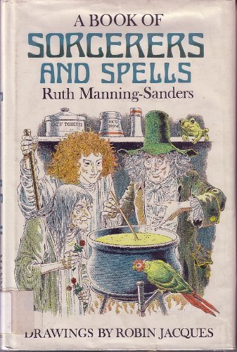 9780525270409: A book of sorcerers and spells