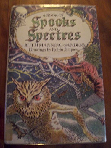 9780525270454: A Book of Spooks and Spectres