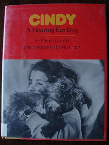 Stock image for Cindy the Hearing Ear Dog for sale by Better World Books