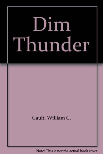 9780525286684: Dim Thunder