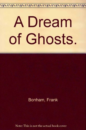 Stock image for A Dream of Ghosts for sale by Better World Books