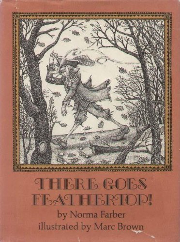 Beispielbild fr There Goes Feathertop! A Changling Version of Nathaniel Hawthorne's 'Feathertop' zum Verkauf von Syber's Books