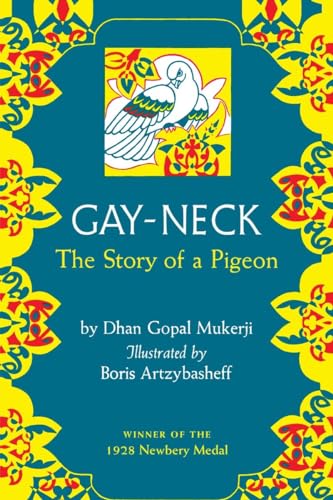 Beispielbild fr Gay Neck: The Story of a Pigeon zum Verkauf von SecondSale