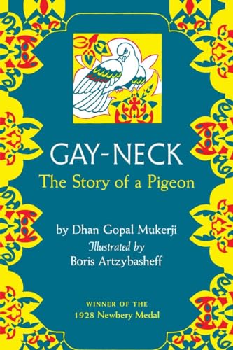 Stock image for Gay Neck: The Story of a Pigeon for sale by SecondSale