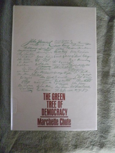 The Green Tree of Democracy (9780525310051) by Chute, Marchette