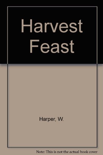 Harvest Feast: 2 (9780525315100) by Harper