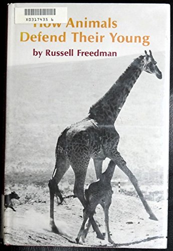 How Animals Defend Their Young: 2 (9780525323822) by Freedman