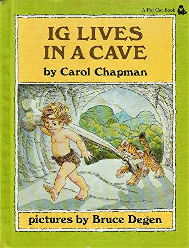 Stock image for Ig Lives in a Cave for sale by ThriftBooks-Phoenix