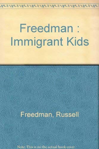 9780525325383: Immigrant Kids