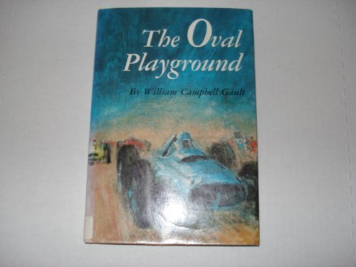 

The Oval Playground. William Campbell. Gault