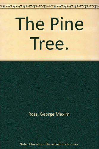 9780525370635: The Pine Tree.