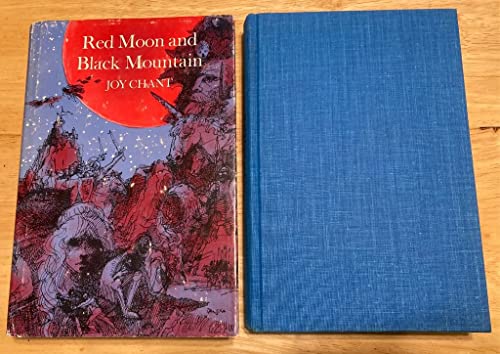 9780525381938: Red Moon and Black Mountain : the End of the House of Kendreth / Joy Chant