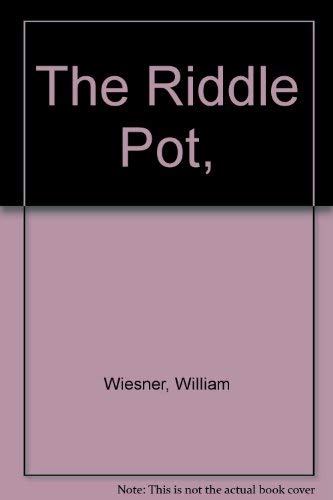 The Riddle Pot