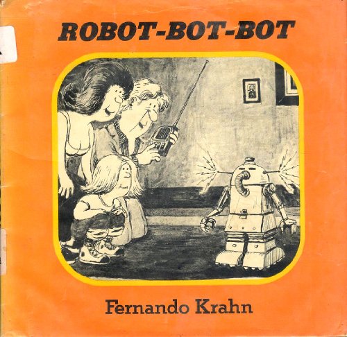 Beispielbild fr Robot-Bot-Bot zum Verkauf von Better World Books