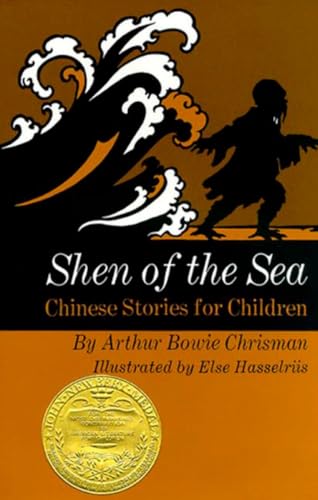 Stock image for Shen of The Sea : Chinese Stories for Children for sale by SecondSale