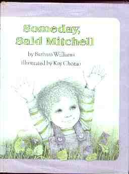Someday, Said Mitchell (9780525395805) by Barbara Williams