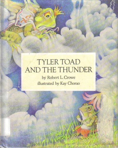 Stock image for Tyler Toad and the Thunder for sale by Reliant Bookstore