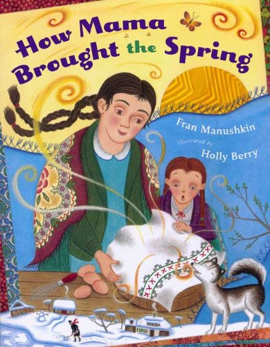 Beispielbild fr How Mama Brought the Spring zum Verkauf von Books of the Smoky Mountains