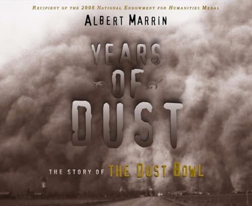 Beispielbild fr Years of Dust: The Story of the Dust Bowl zum Verkauf von SecondSale