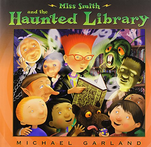 Beispielbild fr Miss Smith and the Haunted Library zum Verkauf von Better World Books