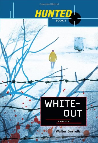 Stock image for Hunted: Whiteout: White Out for sale by Jenson Books Inc