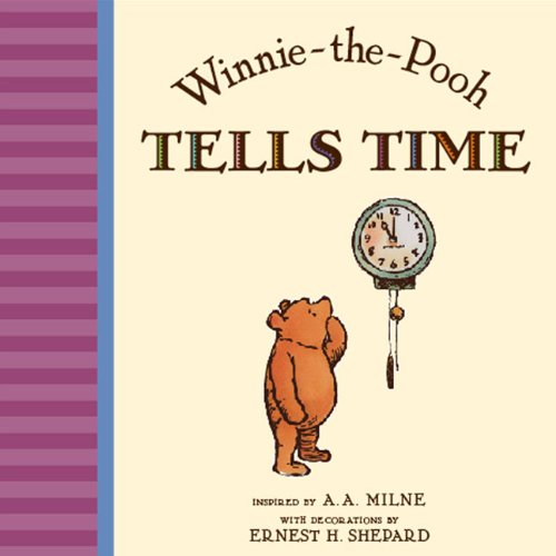 Beispielbild fr Winnie the Pooh Tells Time zum Verkauf von Better World Books