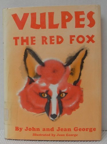 Imagen de archivo de Vulpes The Red Fox a la venta por Bibliomadness