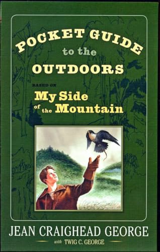 Imagen de archivo de Pocket Guide to the Outdoors: Based on My Side of the Mountain a la venta por Goodwill