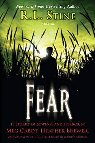 Beispielbild fr Fear : 13 Stories of Suspense and Horror zum Verkauf von Better World Books