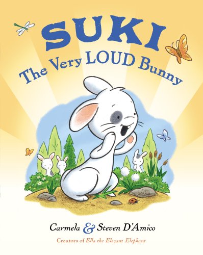 Beispielbild fr Suki : The Very Loud Bunny zum Verkauf von Better World Books