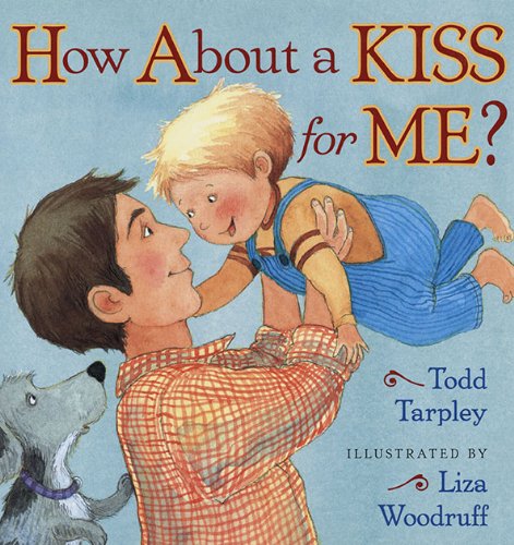 Beispielbild fr How About a Kiss for Me? zum Verkauf von Jenson Books Inc