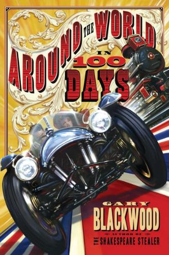 Around the World in 100 Days (9780525422952) by Blackwood, Gary