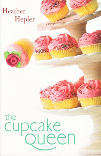 Beispielbild fr The Cupcake Queen zum Verkauf von Wonder Book