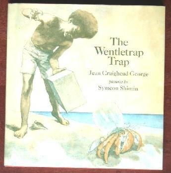 The Wentletrap Trap (9780525423102) by George, Jean Craighead; Shimin, Symeon