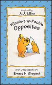 Beispielbild fr Winnie-the-Pooh's Opposites zum Verkauf von SecondSale