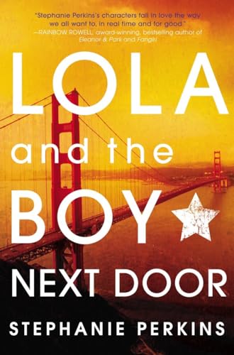 Beispielbild fr Lola and the Boy Next Door zum Verkauf von Wonder Book