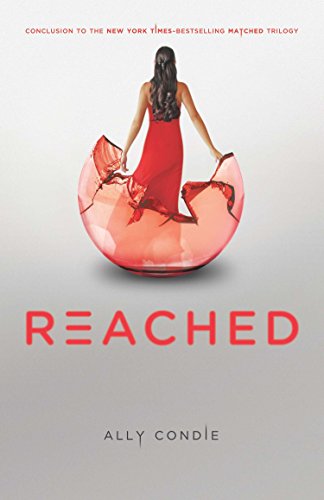 Stock image for Reached (Matched Trilogy Book 3) for sale by More Than Words