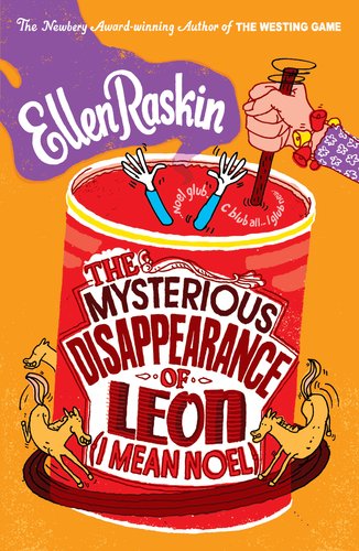 Imagen de archivo de The Mysterious Disappearance of Leon (I Mean Noel) a la venta por Better World Books