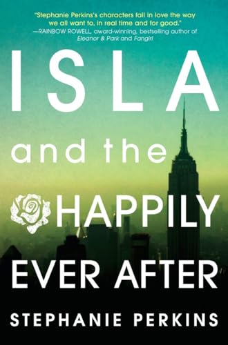 Stock image for Isla and the Happily Ever After for sale by Ergodebooks