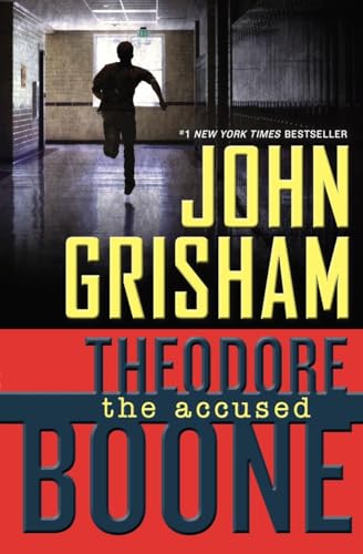 Imagen de archivo de Theodore Boone: The Accused (Theodore Boone: Kid Lawyer) a la venta por Bookends