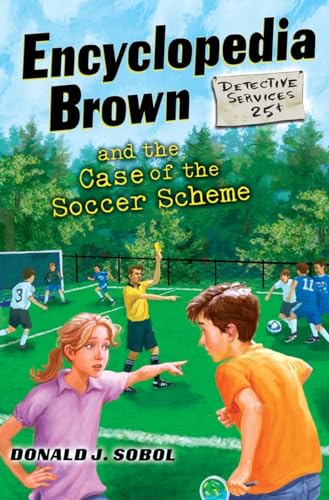 9780525425823: Encyclopedia Brown and the Case of the Soccer Scheme