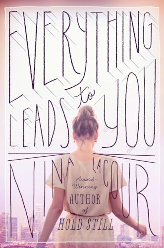Stock image for Everything Leads to You for sale by Better World Books