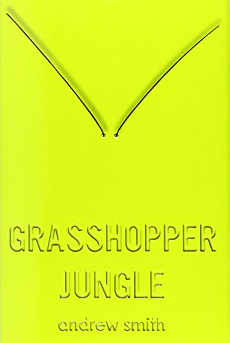 Beispielbild fr Grasshopper Jungle: A History zum Verkauf von WorldofBooks