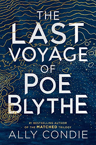 Imagen de archivo de The Last Voyage of Poe Blythe a la venta por SecondSale