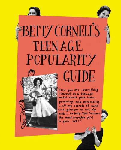 9780525427476: Betty Cornell's Teen-Age Popularity Guide