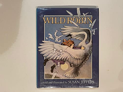 9780525427872: Jeffers Susan : Wild Robin (Hbk)